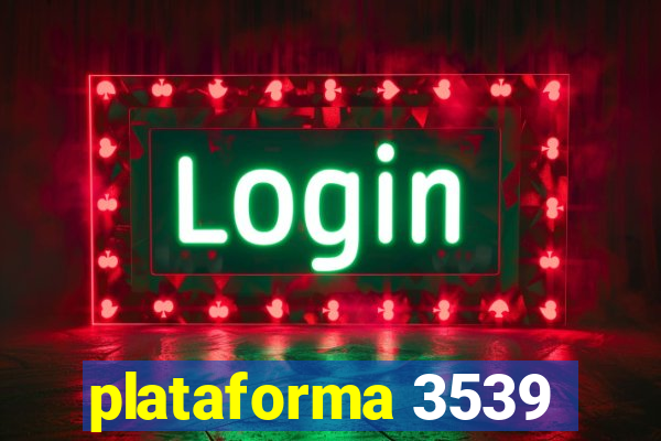 plataforma 3539